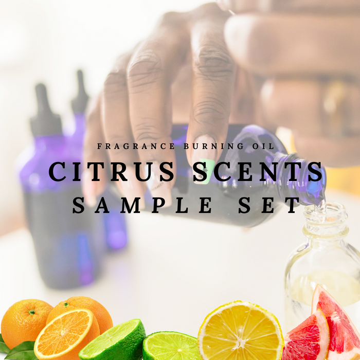 Citrus Burning Oil Scents Sample Set