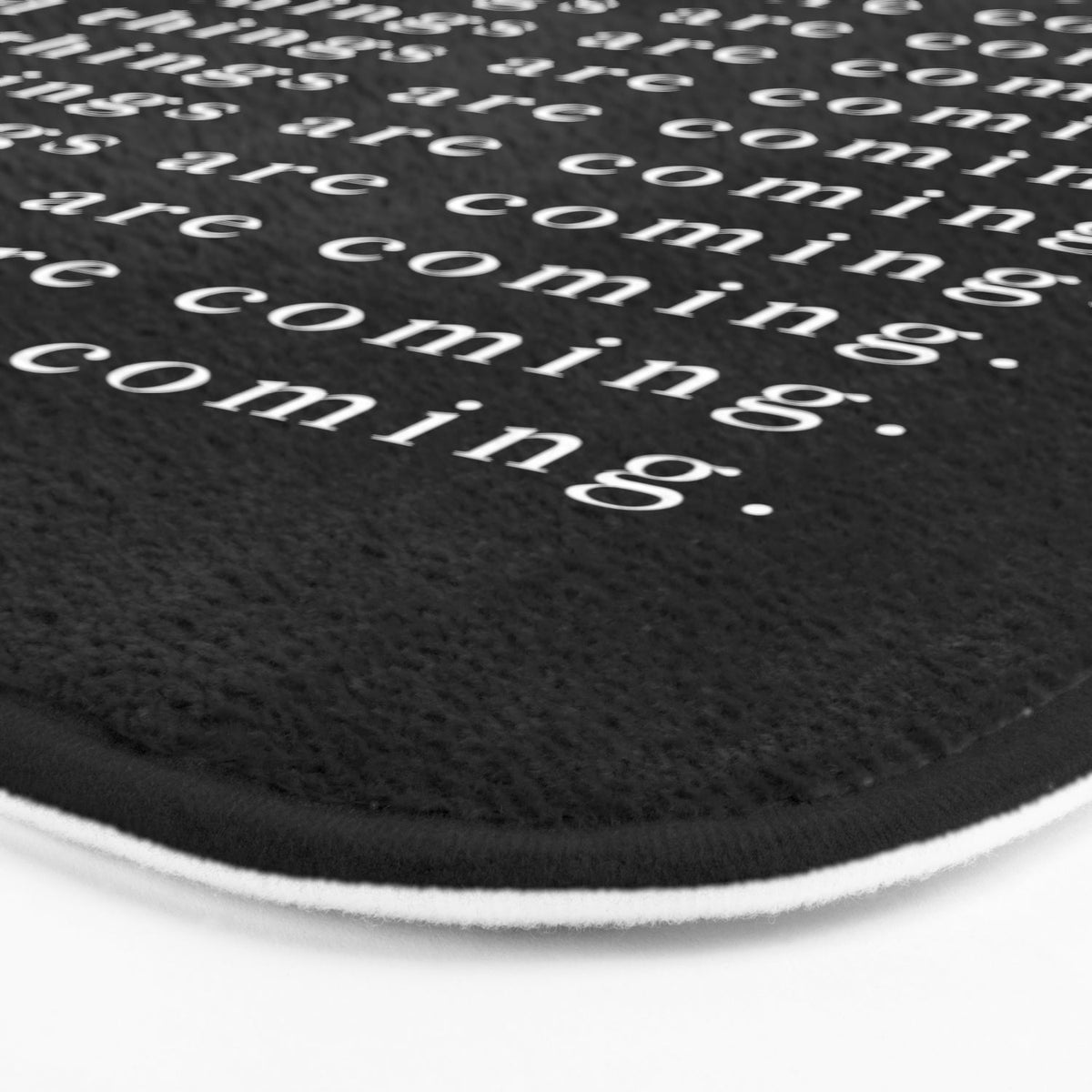 Good Things Are Coming Bathmat